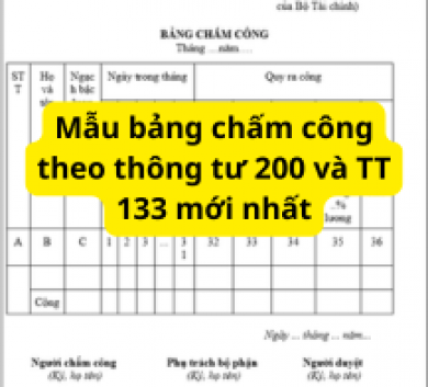 Mẫu bảng chấm công theo thông tư 200 và TT 133 mới nhất